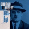 CHURCH OF MISERY - Born Under A Mad Sign (2023) CD